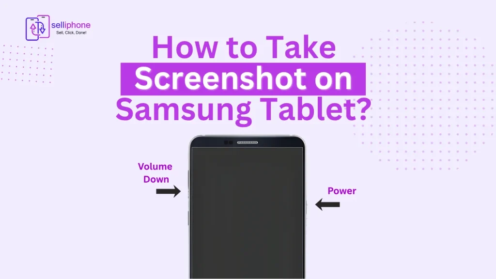 How to Take Screenshot on Samsung Tablet