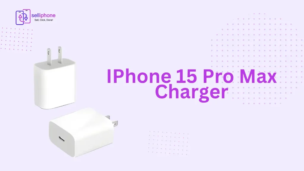 iPhone 15 Pro Max charger